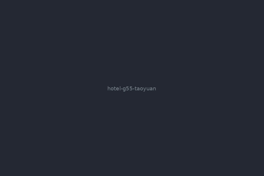 Hotel G55桃園 - 住宿推薦