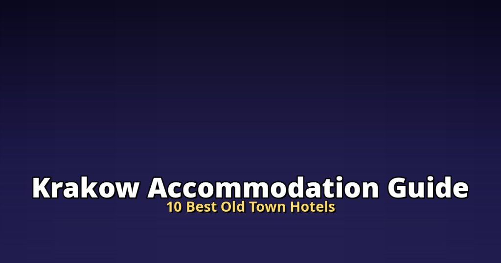 Krakow Accommodation Guide | 10 Best Old Town Hotels @Tournews