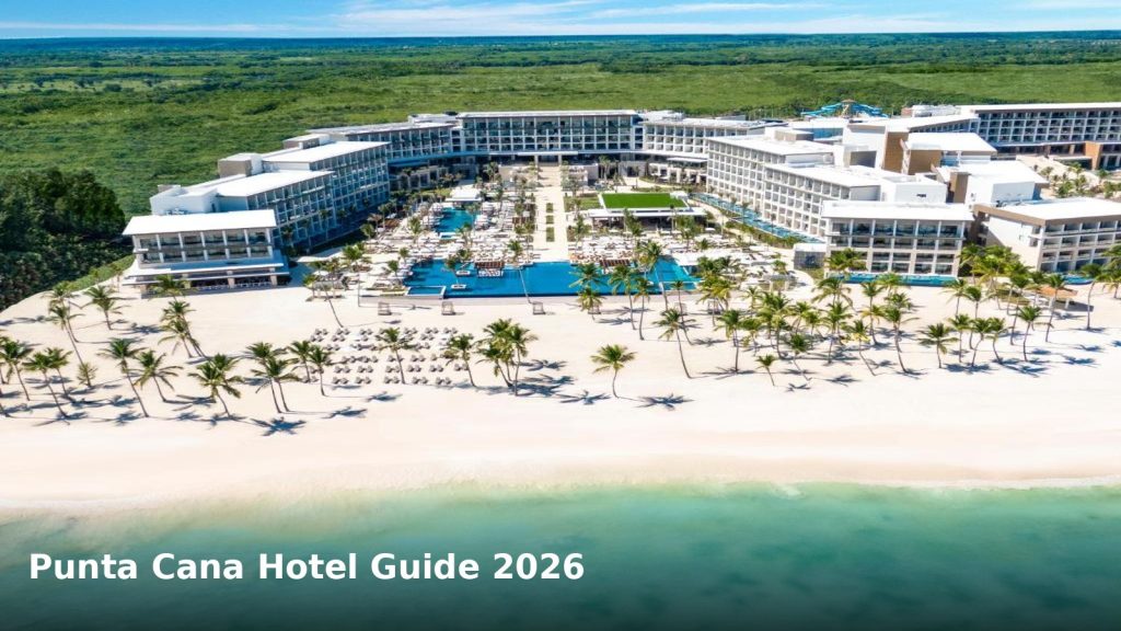 Punta Cana Hotel Guide 2026: 10 Best Resorts & Hotels in Dominican Republic @Tournews